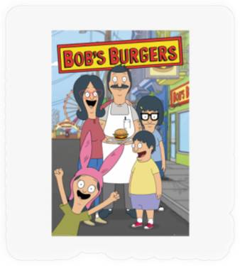 Discover The Bob's Burgers Stickers