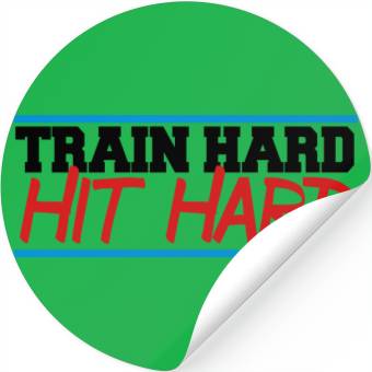 Discover train hard hit hard Stickers