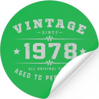 Discover 1978 Aged To Perfection Stickers