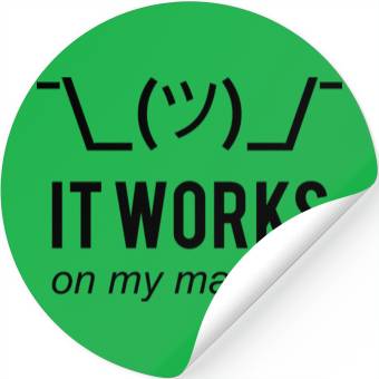 Discover It Works On My Machine - Funny Dev Design Black Stickers
