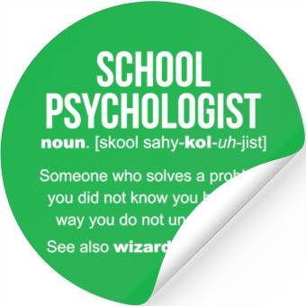 Discover School Psychologist Definition Stickers