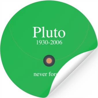 Discover Pluto never forget Stickers