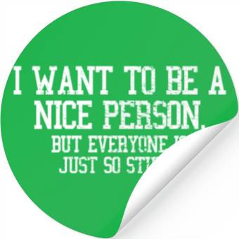 Discover Stupid people Stickers