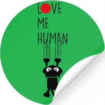 Discover Love Me Human Cat Stickers