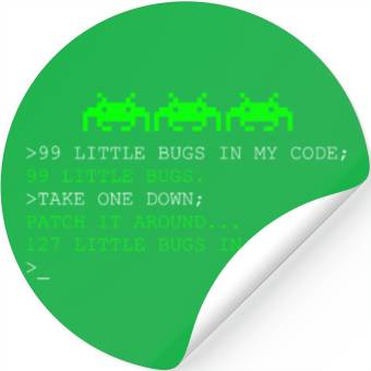 Discover Programmer 99 Little Bugs in My Code Stickers