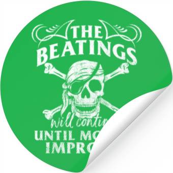 Discover Beatings Continue Until Morale Improves Novelty Stickers