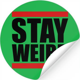 Discover Cool Stay Weird Stickers