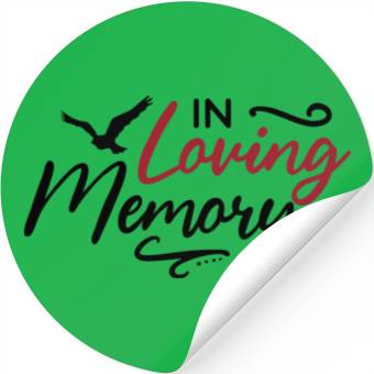 Discover In Loving Memory - Memorial Day Stickers