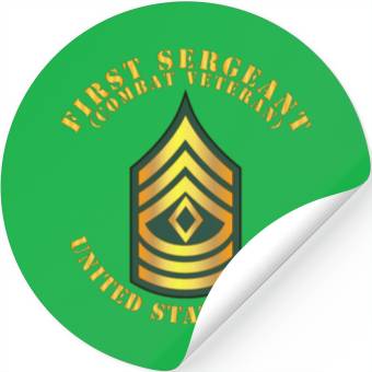 Discover Army First Sergeant 1SG Combat Veteran Stickers