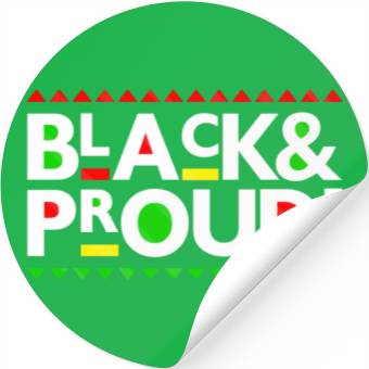Discover Black and Proud Stickers