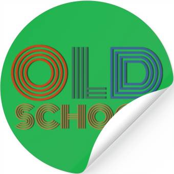 Discover OLD SCHOOL Stickers