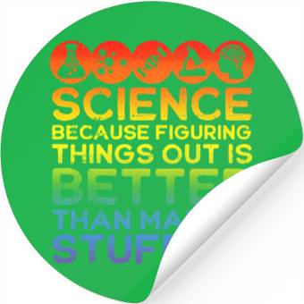 Discover Science Stickers Science Stickers Science Is Real Scienc