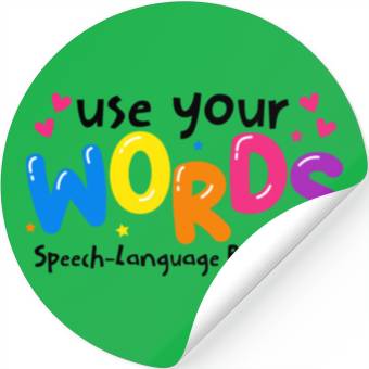 Discover Use your Words Speech Language Pathologist Stickers