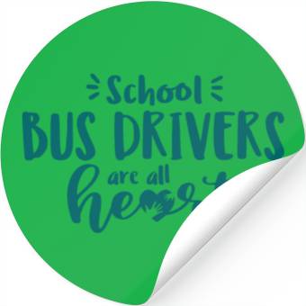 Discover Schoolbus driver, school bus driver Stickers