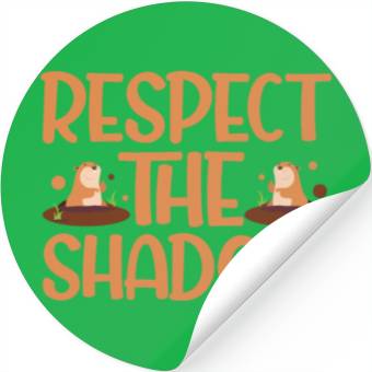 Discover Groundhog Day Respect the Shadow Stickers