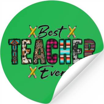Discover Best Teacher Ever Stickers