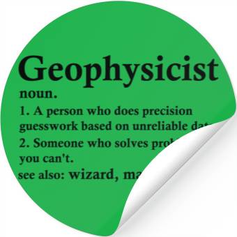 Discover Geophysicist Definition Funny Geophysical Science Stickers