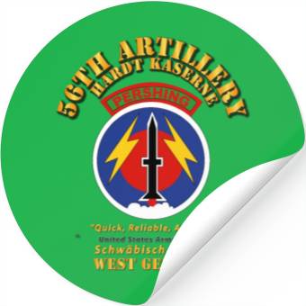 Discover Army 56th Artillery Command Pershing Hardt Kaserne Stickers