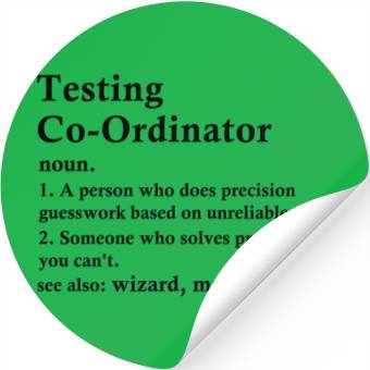 Discover Testing Coordinator Funny Definition Stickers