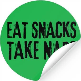 Discover Eat Snacks Take Naps Stickers