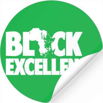 Discover BLACK EXCELLENCE Stickers