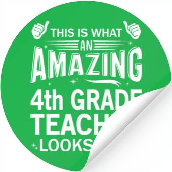 Discover Amazing 4th Grade Teacher Stickers