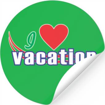 Discover i love vacation Stickers