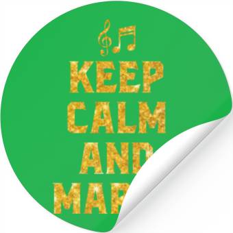 Discover Keep Calm and March Stickers