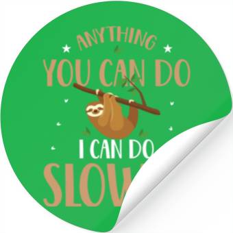 Discover Sloth Sloths, Slower Stickers