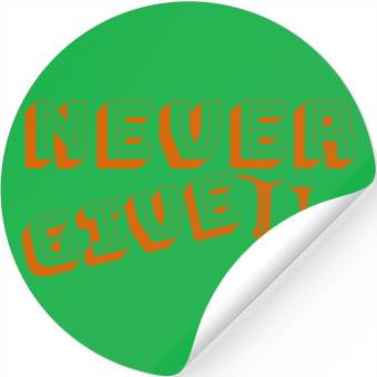 Discover Never give up Essential Stickers