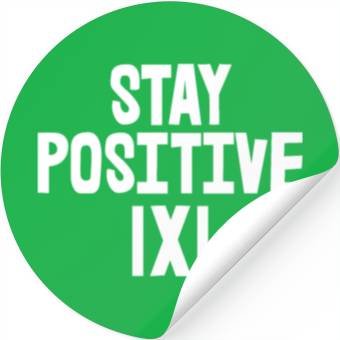 Discover Stay Positive Stickers