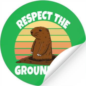 Discover Respect The Groundhog Stickers