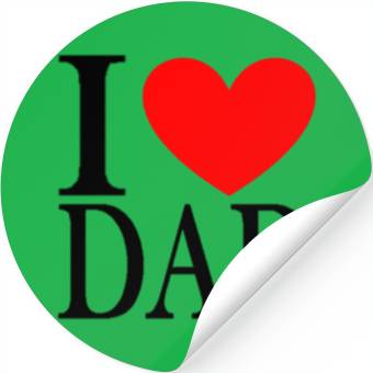 Discover I LOVE DAD Stickers