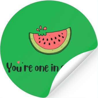 Discover you are one in a melon Stickers