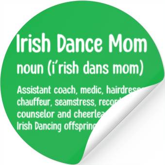 Discover Irish Dance Mom Stickers