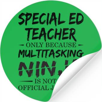 Discover Ninja Special Ed Teacher Stickers