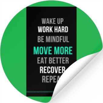 Discover Wake up, work hard Stickers
