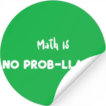 Discover Math Is No Prob-Llama - Math Stickers