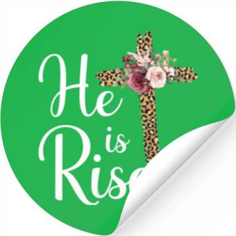Discover He Is Risen Jesus Christ Cross Easter Sunday Stickers