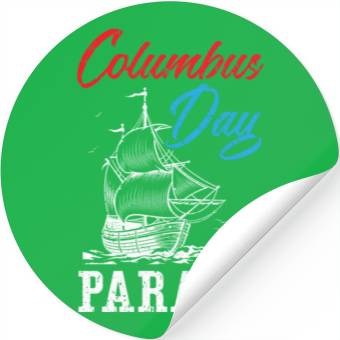 Discover Columbus Day Parade Christopher Columbus Navigator Stickers