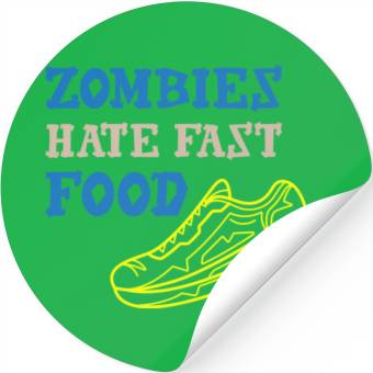 Discover Zombies Hate Fast Food Stickers