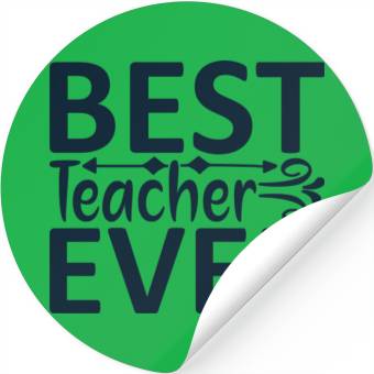 Discover BEST TEACHER EVER Stickers