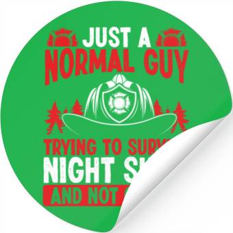 Discover Night Shift Firefighter Normal Guy Volunteer Stickers