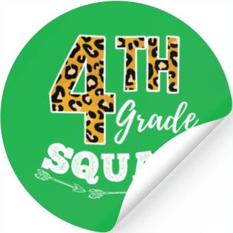 Discover 4th Grade Squad Leopard 4th Grade Teacher Stickers