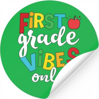 Discover First Grade Vibes Only Elementary Teacher Stickers