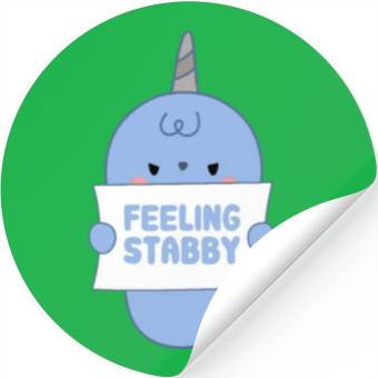Discover Feeling Stabby, Narwhal Stickers