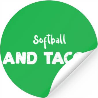 Discover Softball And Tacos - Baseball Stickers