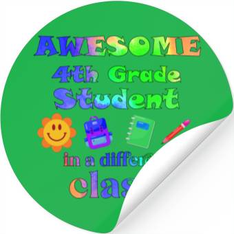 Discover Awesome Fourth Grade Student in a Different Class Stickers