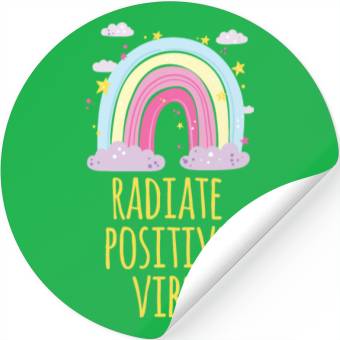 Discover radiate positive vibes Stickers