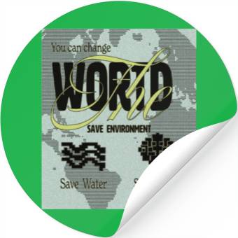 Discover What We Save Save Us - Save Our Planet Stickers